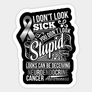 Looks Can Be Deceiving Neuroendocrine Cancer Awareness Sticker